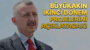 Büyükakın ikinci dönem projelerini açıklayacak!